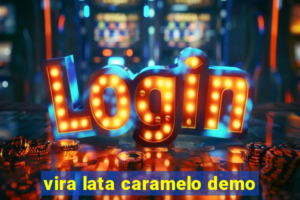 vira lata caramelo demo